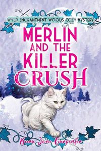 Cover image for Merlin and the Killer Crush