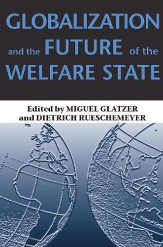Cover image for Globalization and the Future of the Welfare State