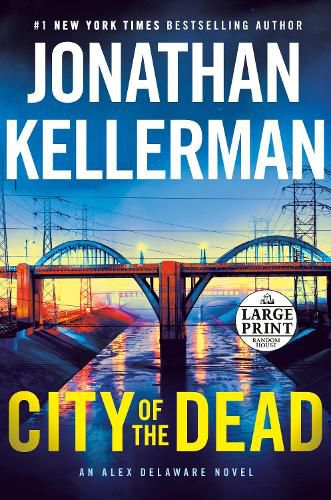 City of the Dead: An Alex Delaware Novel