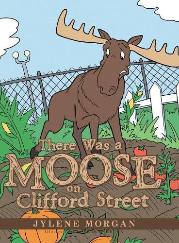 There Was a Moose on Clifford Street