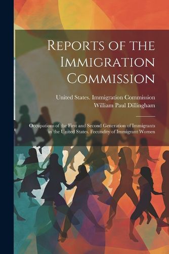 Cover image for Reports of the Immigration Commission