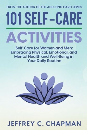 101 Self-Care Activities