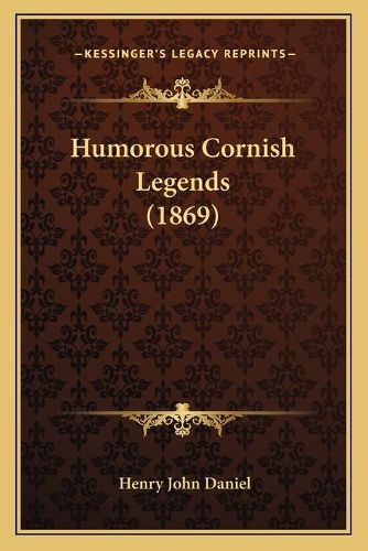 Humorous Cornish Legends (1869)