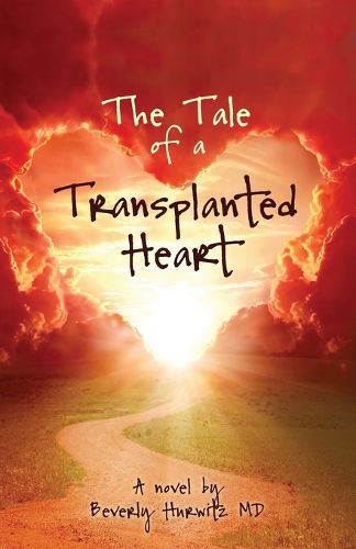 Cover image for The Tale of a Transplanted Heart