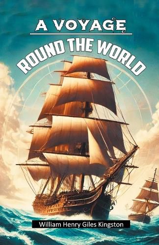 Cover image for A Voyage Round The World