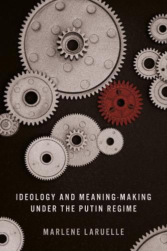 Cover image for Ideology and Meaning-Making under the Putin Regime