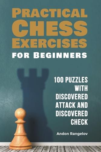 Cover image for 100 Puzzles with Discovered Attack and Discovered Check