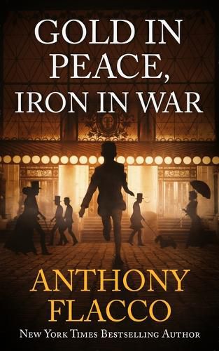 Cover image for Gold in Peace, Iron in War