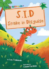 Cover image for S.I.D Snake in Disguise: (Green Early Reader)