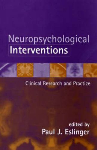 Cover image for Neuropsychological Interventions: Clinical Research and Practice