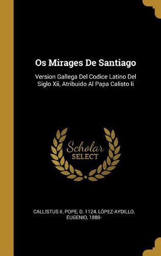 Cover image for Os Mirages De Santiago