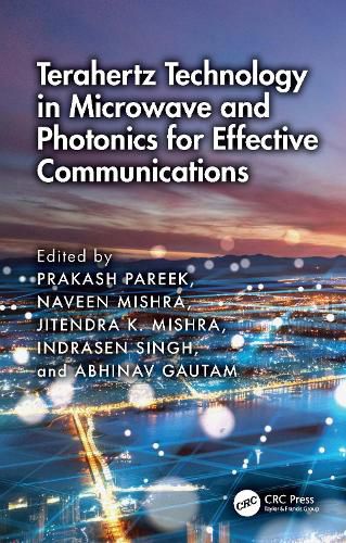 Cover image for Terahertz Technology in Microwave and Photonics for Effective Communications