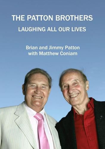 Cover image for THE PATTON BROTHERS Laughing All Our Lives