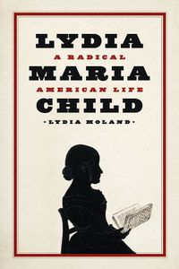 Cover image for Lydia Maria Child