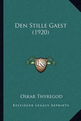 Cover image for Den Stille Gaest (1920)