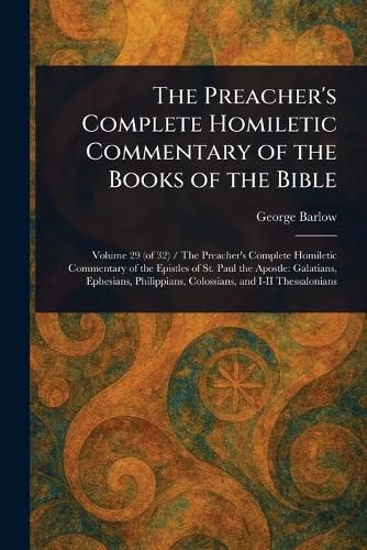 Cover image for The Preacher's Complete Homiletic Commentary of the Books of the Bible