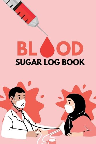 Cover image for Glucose Tracker Log Book