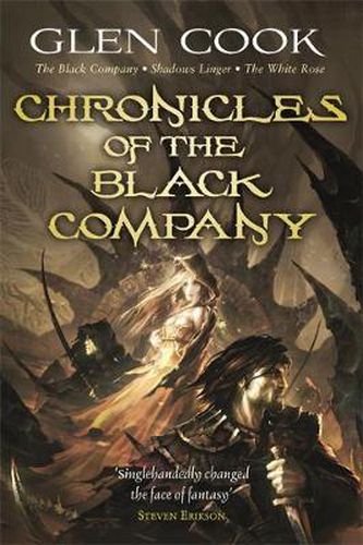 Cover image for Chronicles of the Black Company: A dark, gritty fantasy, perfect for fans of GAME OF THRONES and ASSASSIN'S CREED