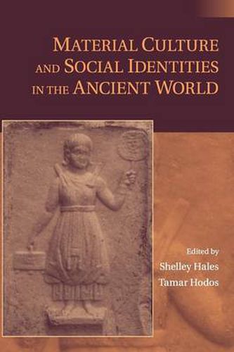 Cover image for Material Culture and Social Identities in the Ancient World