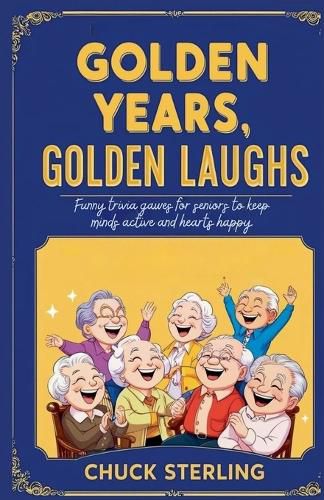 Cover image for Golden Years, Golden Laughs