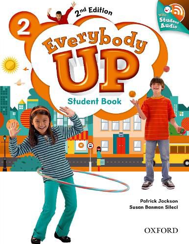 Cover image for Everybody Up: Level 2: Student Book with Audio CD Pack: Linking your classroom to the wider world