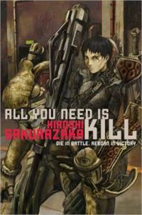 Cover image for All You Need Is Kill