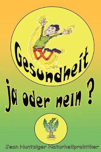 Cover image for Gesundheit!: Ja Oder Nein?