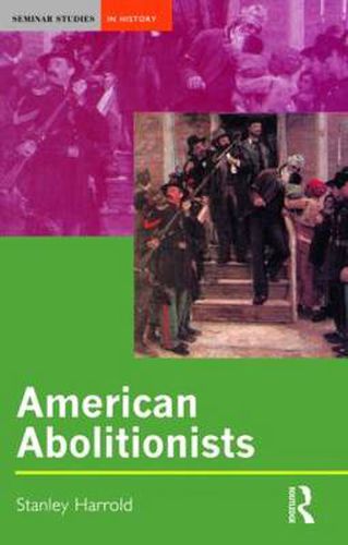 Cover image for American Abolitionists