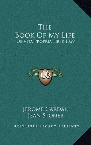 The Book of My Life: de Vita Propria Liber 1929