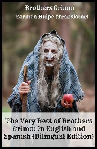 Cover image for The Very Best of Brothers Grimm In English and Spanish (Bilingual Edition)