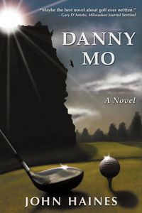 Cover image for Danny Mo a Novel