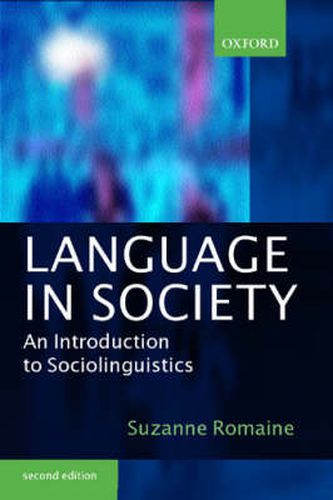 Cover image for Language in Society: An Introduction to Sociolinguistics