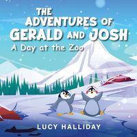 Cover image for The Adventures of Gerald and Josh