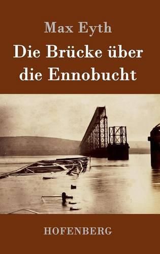 Cover image for Die Brucke uber die Ennobucht