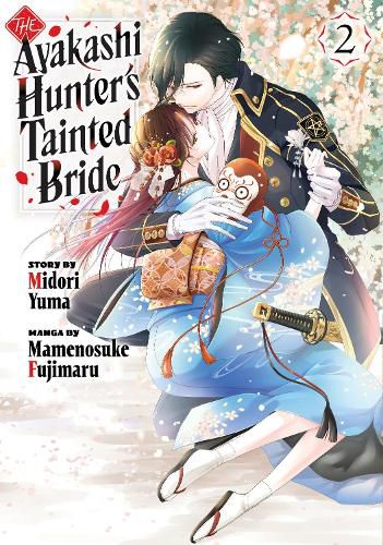 Cover image for The Ayakashi Hunter's Tainted Bride 2