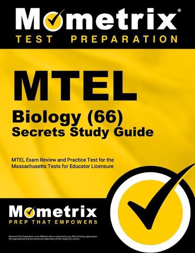 Cover image for MTEL Biology (66) Secrets Study Guide