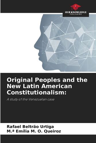 Cover image for Original Peoples and the New Latin American Constitutionalism