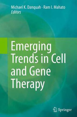 Cover image for Emerging Trends in Cell and Gene Therapy