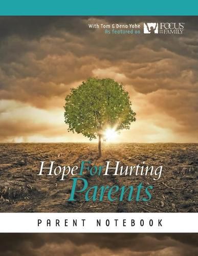 Cover image for Hope for Hurting Parents Parent Notebook