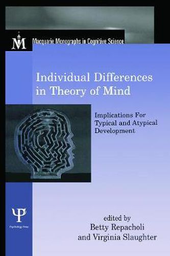 Cover image for Individual Differences in Theory of Mind: Implications for Typical and Atypical Development