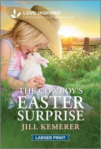 Cover image for The Cowboy's Easter Surprise