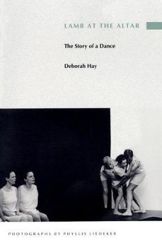 Cover image for Lamb at the Altar: The Story of a Dance