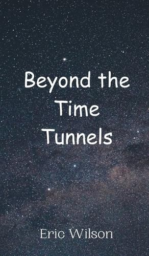 Cover image for Beyond the Time Tunnels