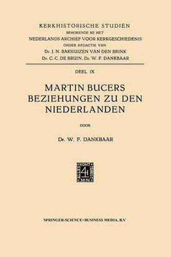 Martin Bucers Beziehungen Zu Den Niederlanden