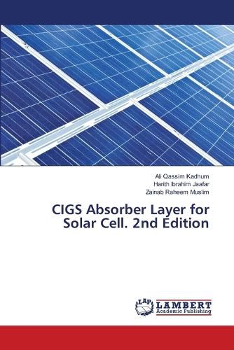 Cover image for CIGS Absorber Layer for Solar Cell. 2nd Edition