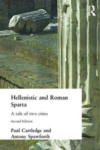 Cover image for Hellenistic and Roman Sparta: A tale of two cities