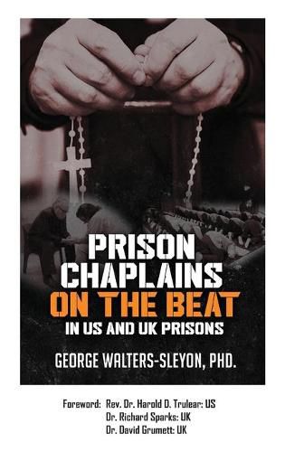 Cover image for Prison Chaplains on the Beat in US and UK Prisons