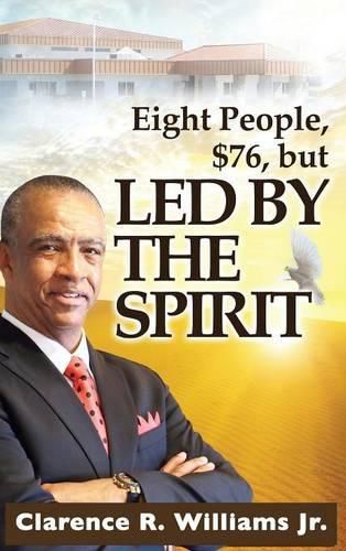 Cover image for Eight People, $76, but LED BY THE SPIRIT!