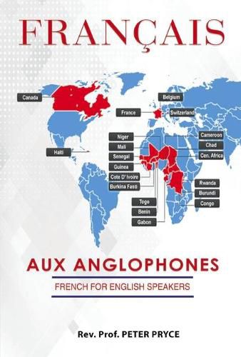 Cover image for Francais Aux Anglophones: French for English Speakers