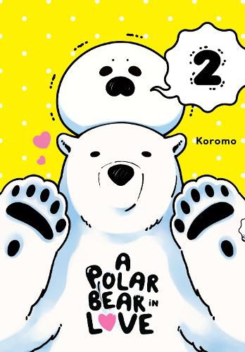 Cover image for A Polar Bear in Love Vol. 2